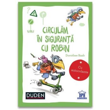 Carte pentru Copii Circulam in siguranta cu Robin