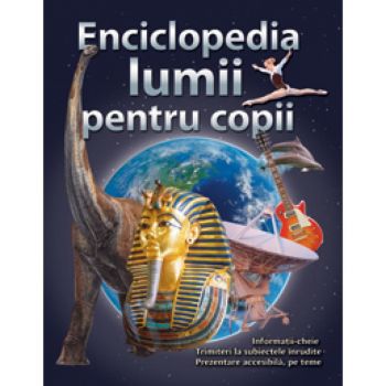 Jucarie Educativa Enciclopedia lumii pentru copii