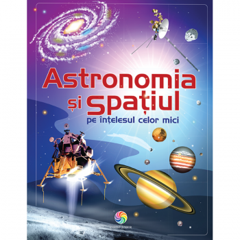 Jucarie Educativa Astronomia si spatiul pe intelesul celor mici