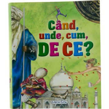 Jucarie Educativa Cand unde cum