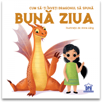 Jucarie Educativa Cum sa-ti inveti dragonul sa spuna Buna ziua