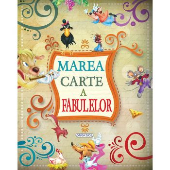 Jucarie Educativa Marea carte a fabulelor