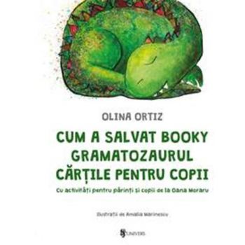 Jucarie Educativa Cum a salvat Booky Gramatozaurul cartile pentru copii