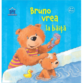 Bruno vrea la baita, DPH, 0-1 ani +