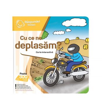 Cu ce ne deplasam